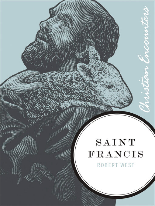 Title details for Saint Francis by Robert West - Available